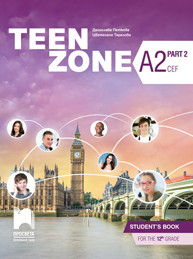 Teen Zone A2, Part 2. Английски език за 12. клас. Част 2, втори чужд език